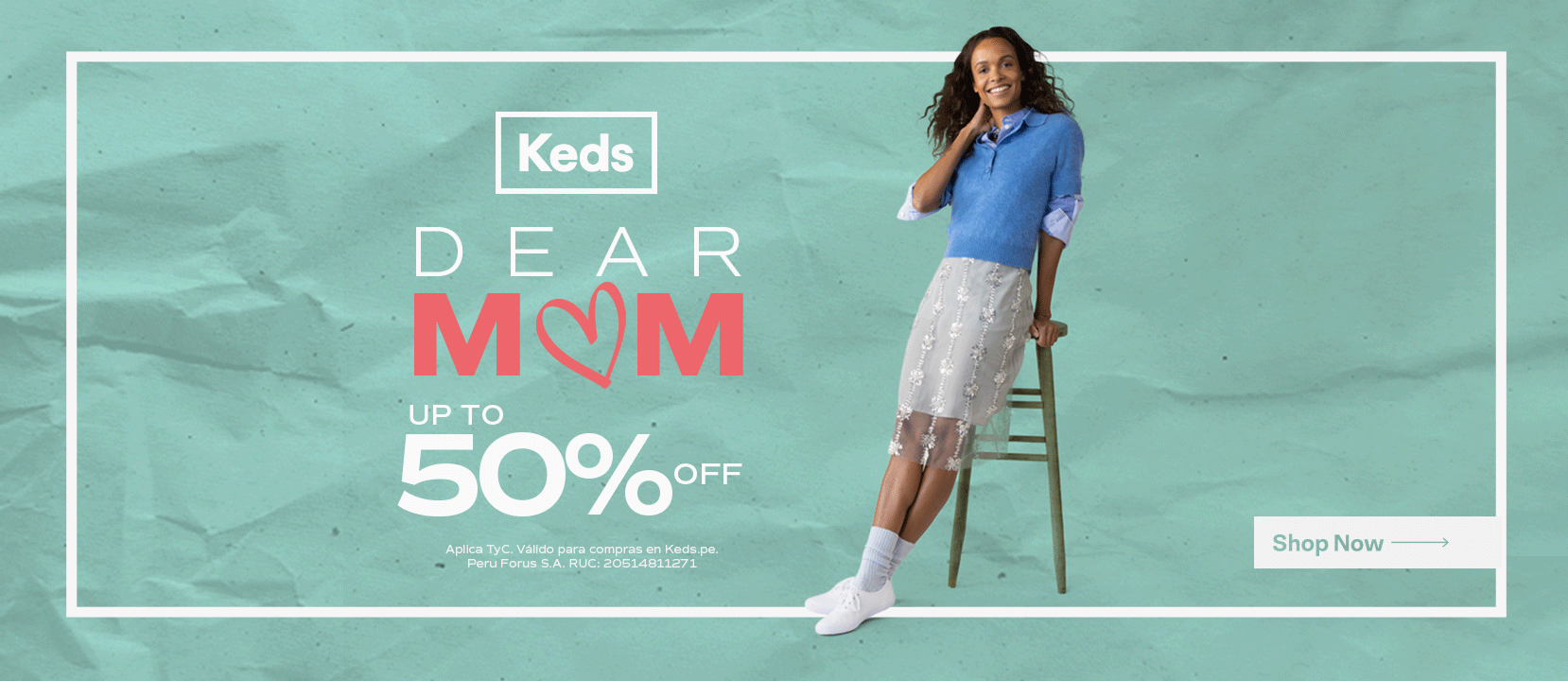 Dear Mom / Keds